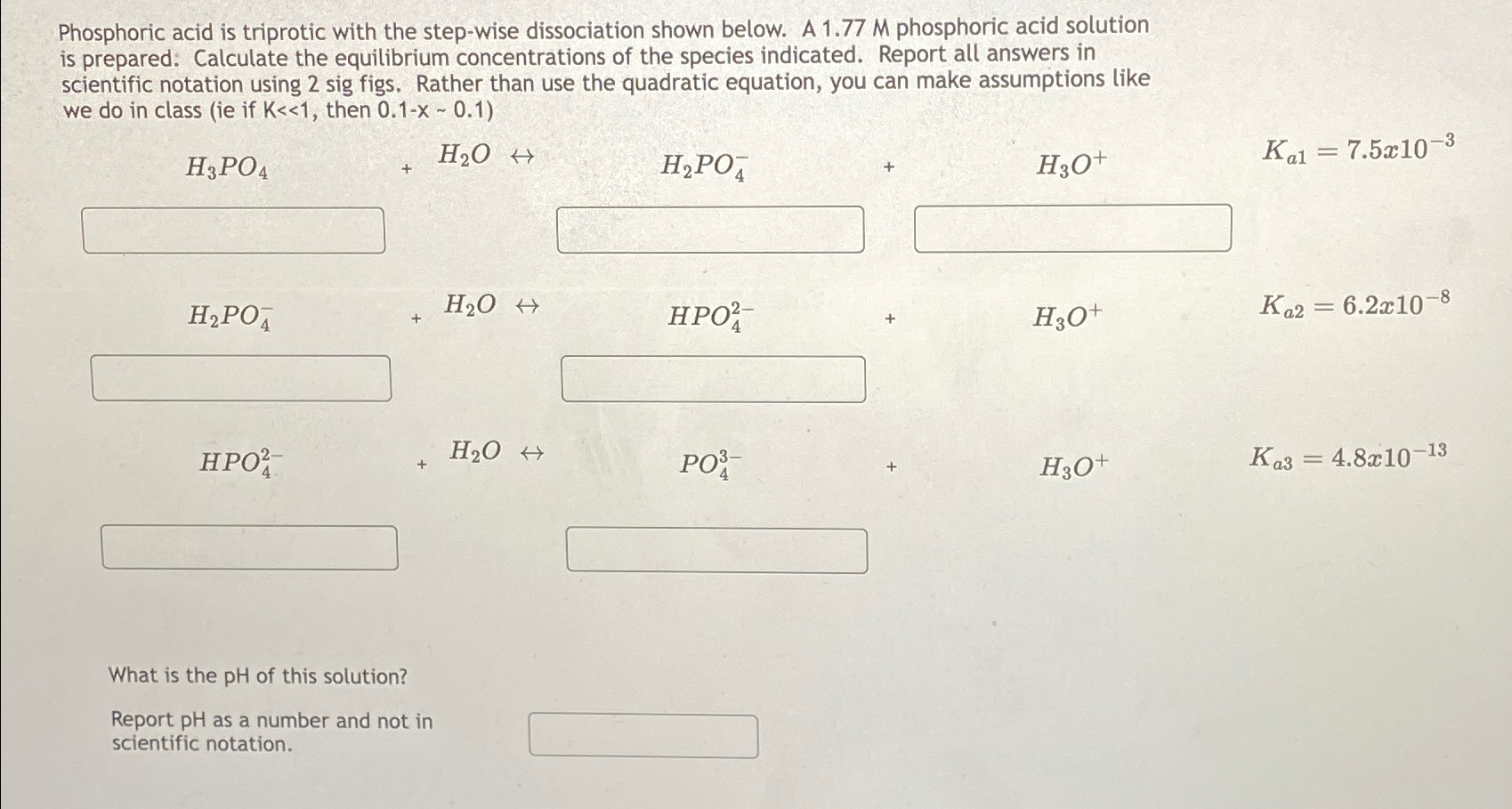 Phosphoric Acid Is Triprotic With The Step Wise Chegg