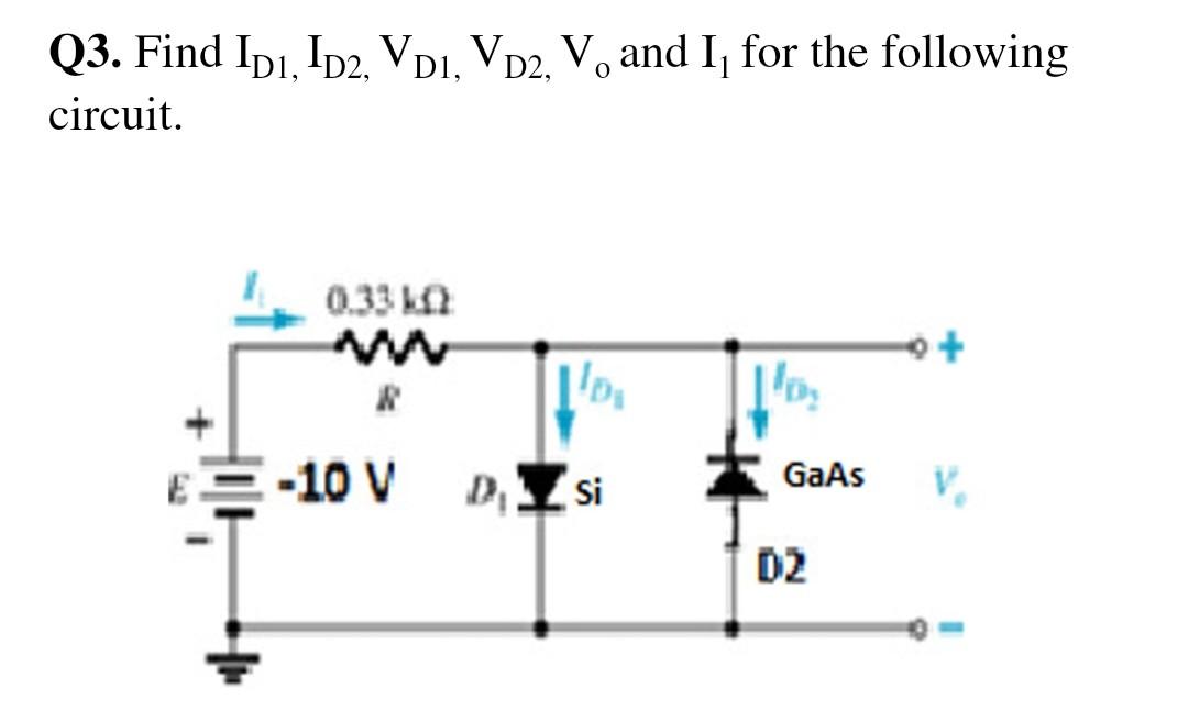 Solved Q Find Id Id Vpi Vd V And I For The Chegg