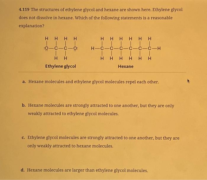 Solved The Structures Of Ethylene Glycol And Hexane Chegg