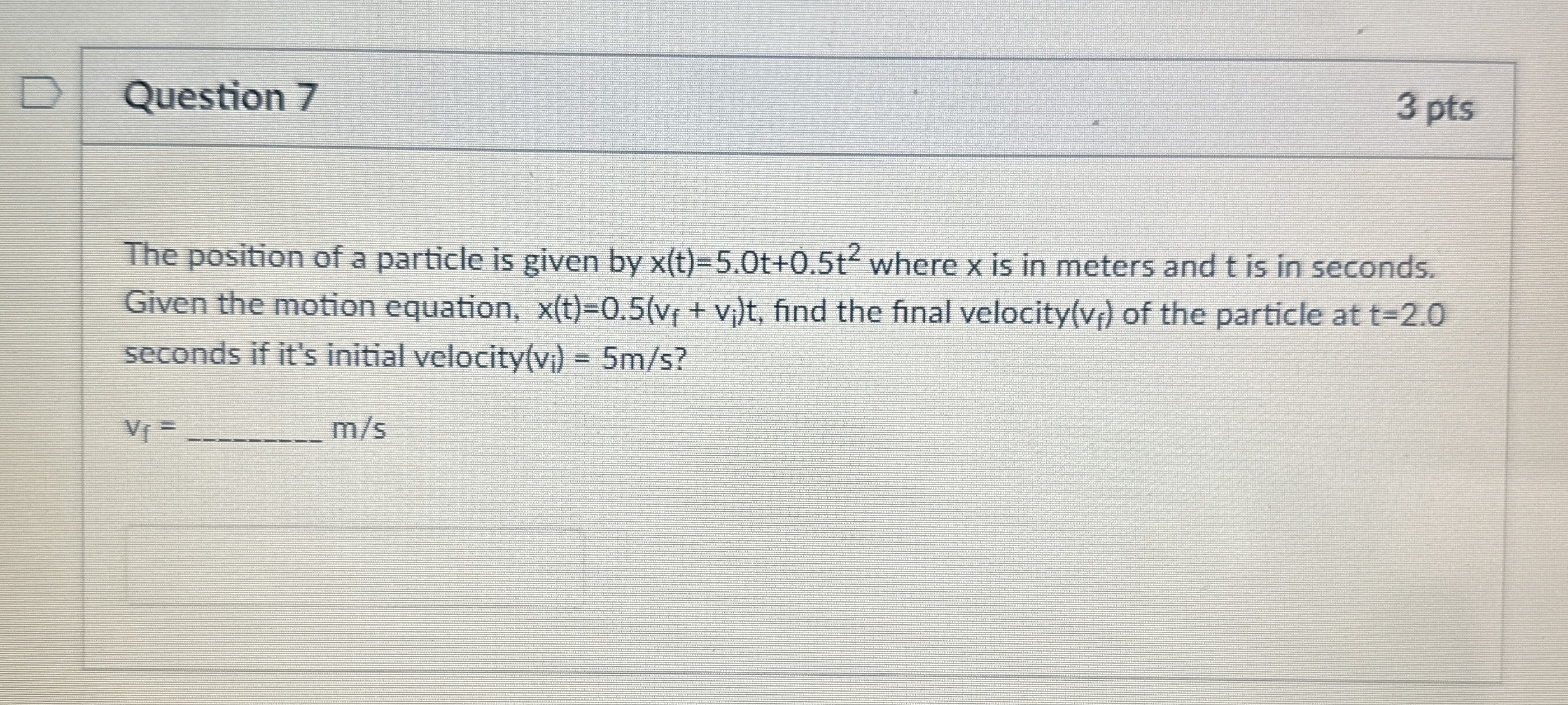 Solved Question Ptsthe Position Of A Particle Is Given Chegg