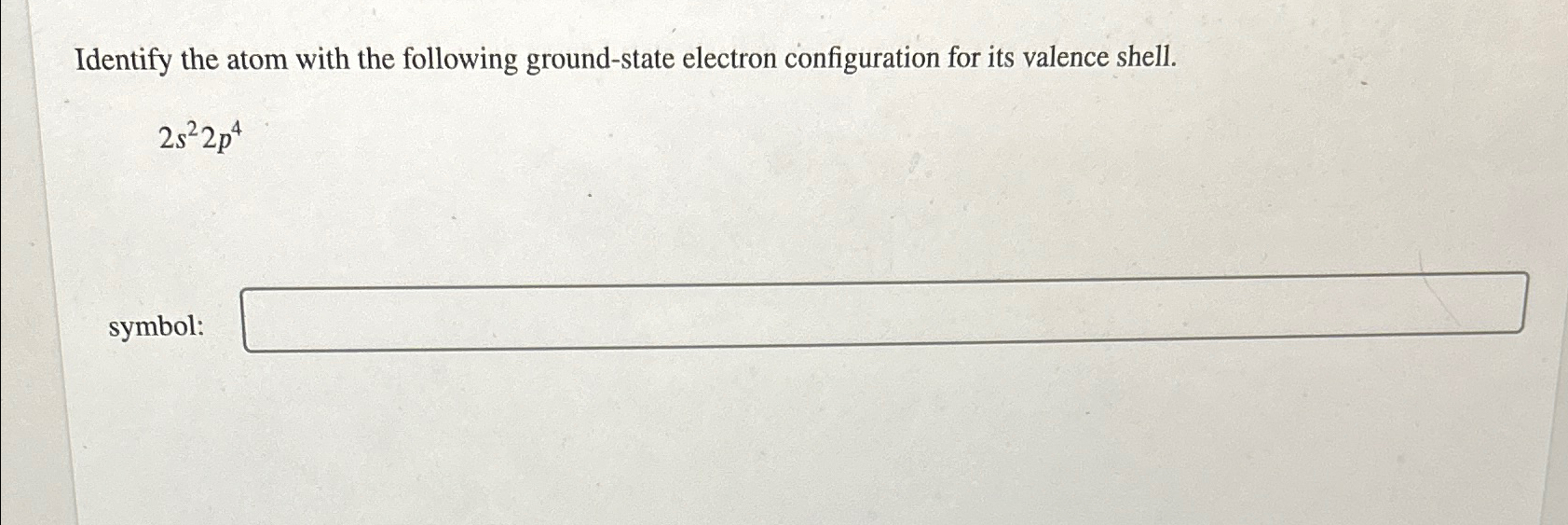 Solved Identify The Atom With The Following Ground State Chegg