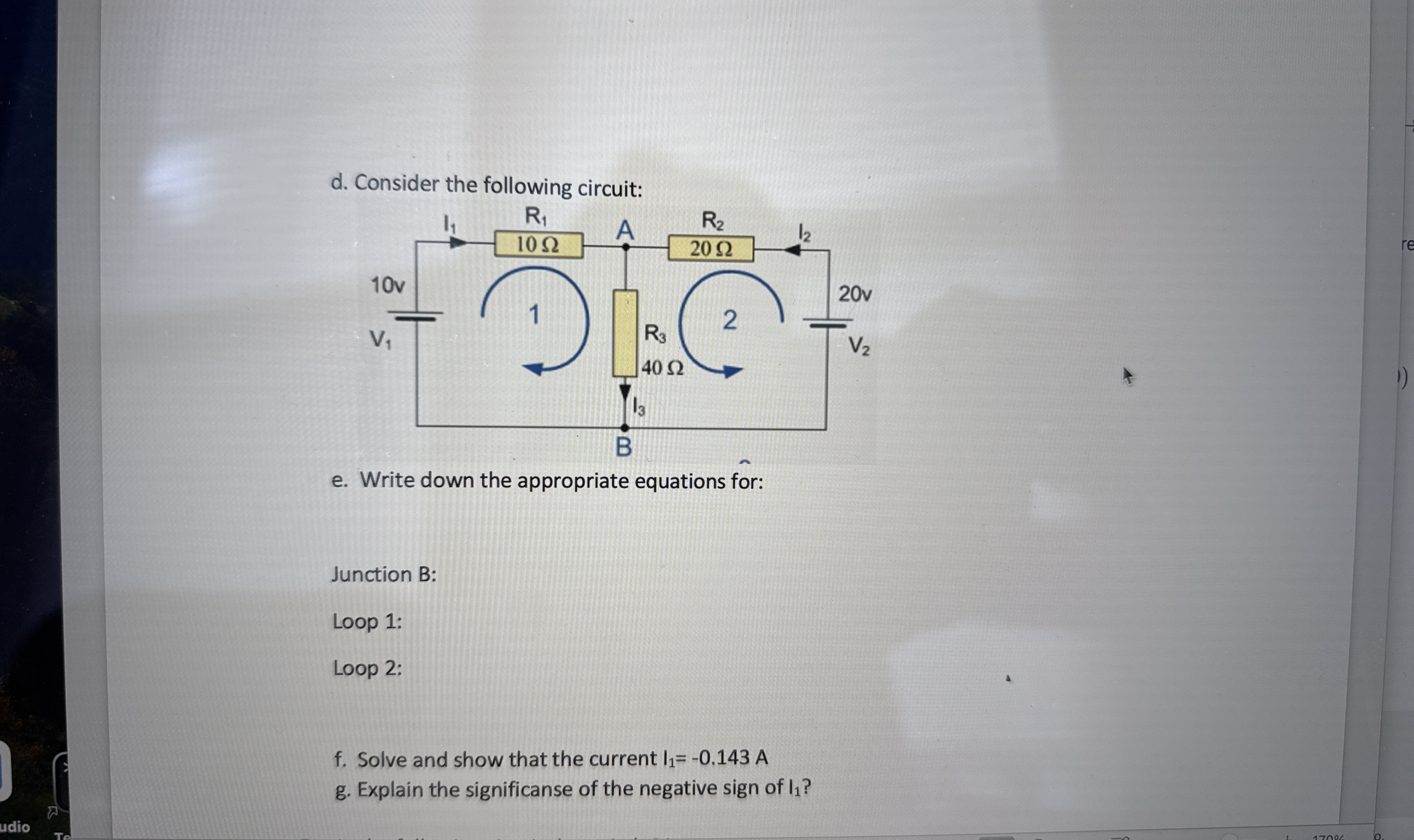 Solved D Consider The Following Rirruit E Write Down The Chegg