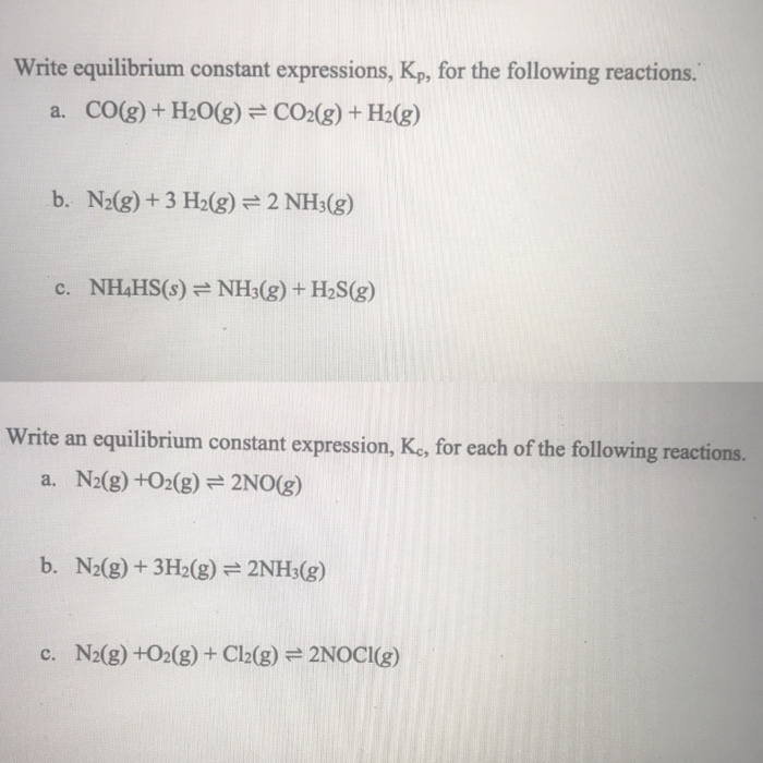 Solved Write Equilibrium Constant Expressions Kp For The Chegg