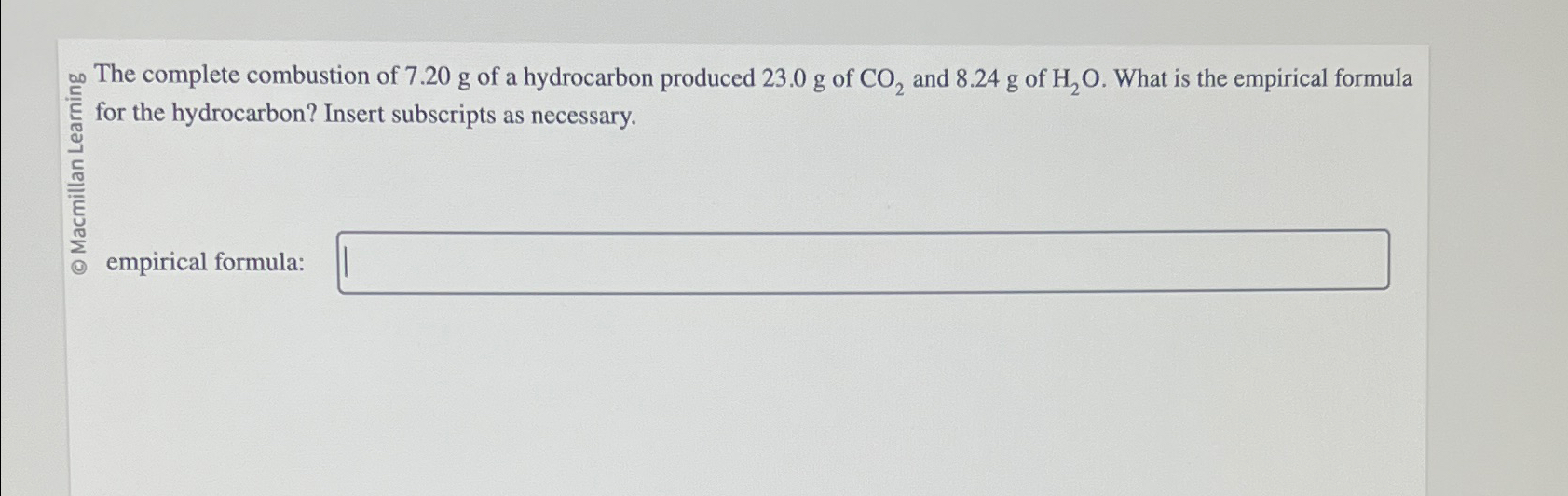 Solved The Complete Combustion Of G Of A Hydrocarbon Chegg