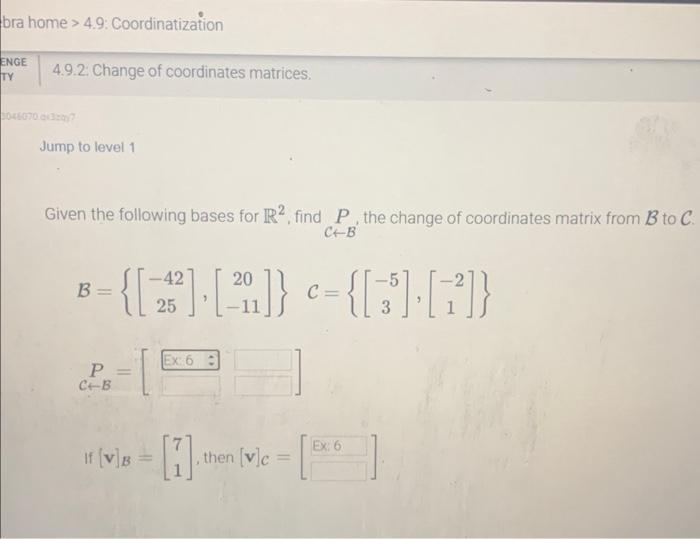 Solved Jump To Level Given The Following Bases For R Chegg