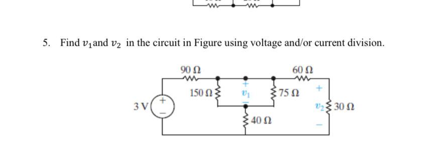 Solved Find V And V In The Circuit In Figure Using Chegg