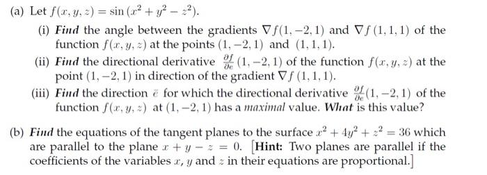 Solved A Let F X Y Z Sin X Y I Find The Chegg