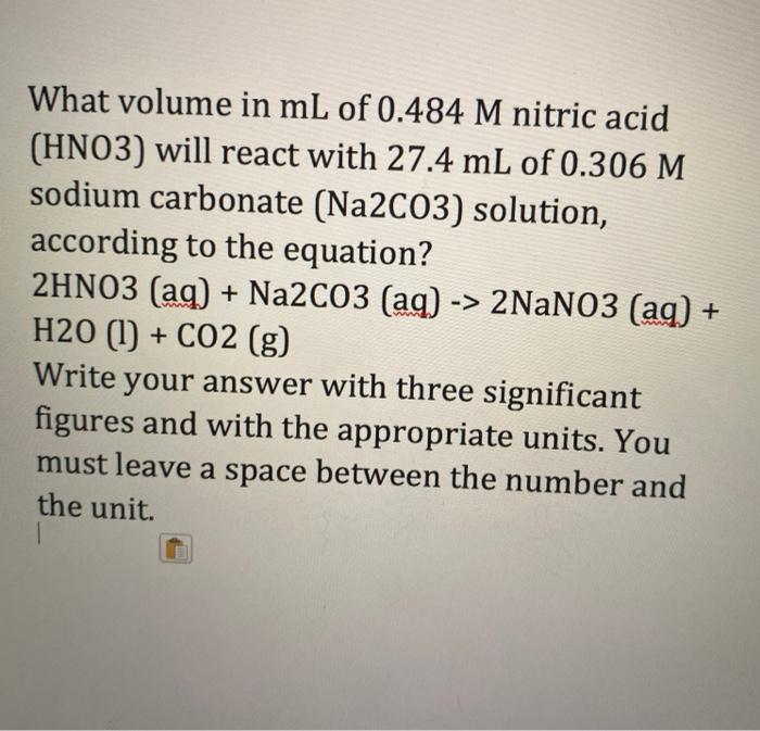 Solved What Volume In ML Of 0 484 M Nitric Acid HNO3 Will Chegg