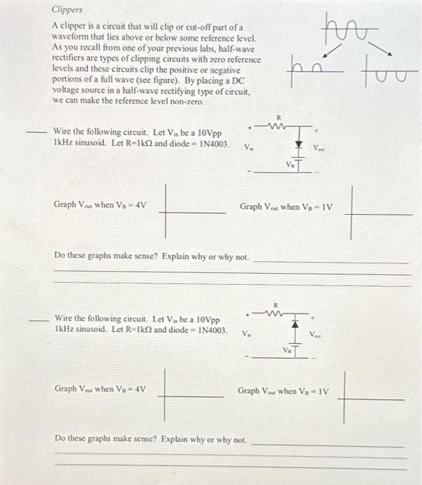 Solved Clippers A Clipper Is A Circuit That Will Clip Or Chegg