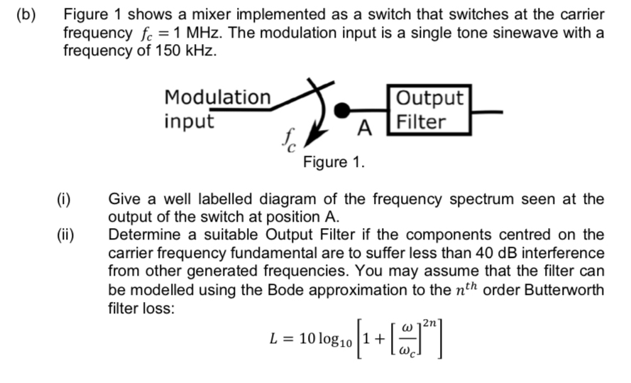 Solved B Figure 1 Shows A Mixer Implemented As A Switch Chegg