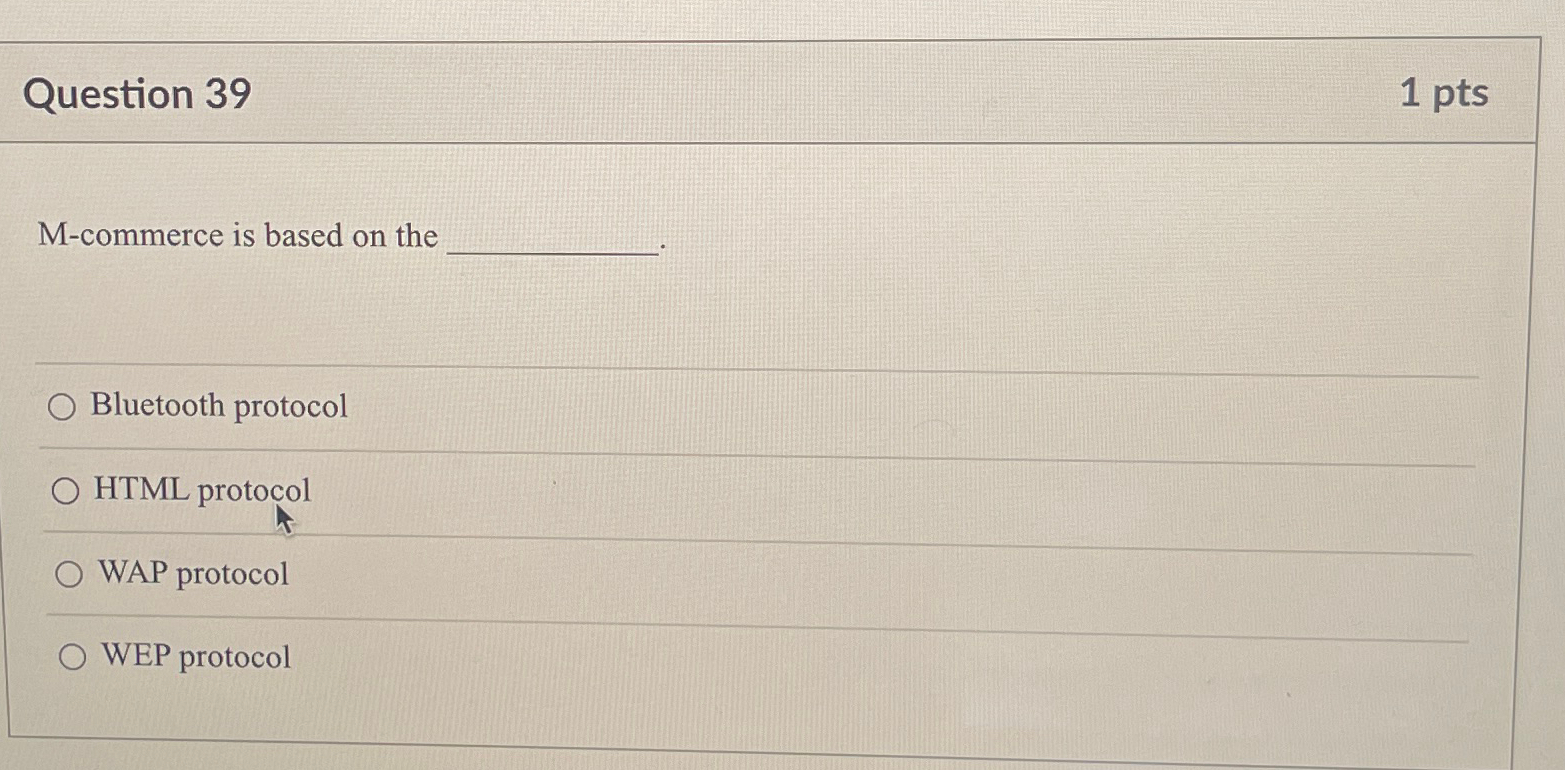 Solved Question Ptsm Commerce Is Based On Thebluetooth Chegg