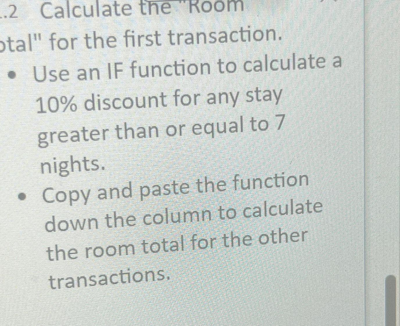 Solved Otal For The First Transaction Use An If Function To Chegg