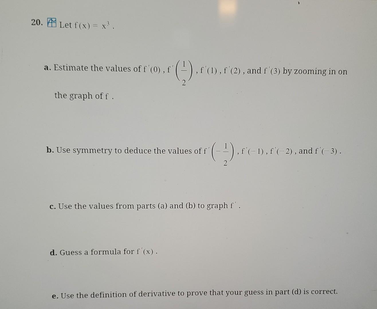 Solved 20 Let F X X3 A Estimate The Values Of Chegg