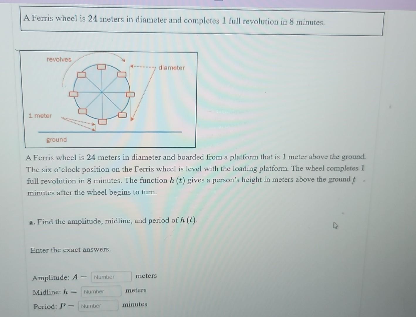 Solved A Ferris Wheel Is 24 Meters In Diameter And Completes Chegg