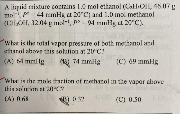 Solved A Liquid Mixture Contains Mol Ethanol C H Oh Chegg