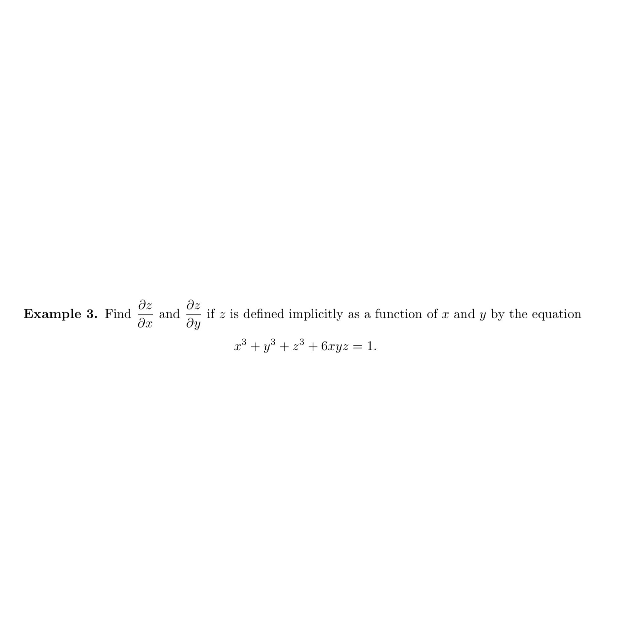 Solved Example Find Delzdelx And Delzdely If Z Is Chegg