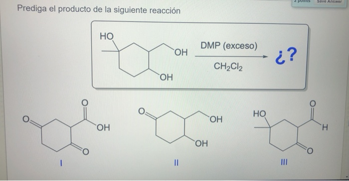 Solved Pomis Save Answer Prediga El Producto De La Siguiente Chegg