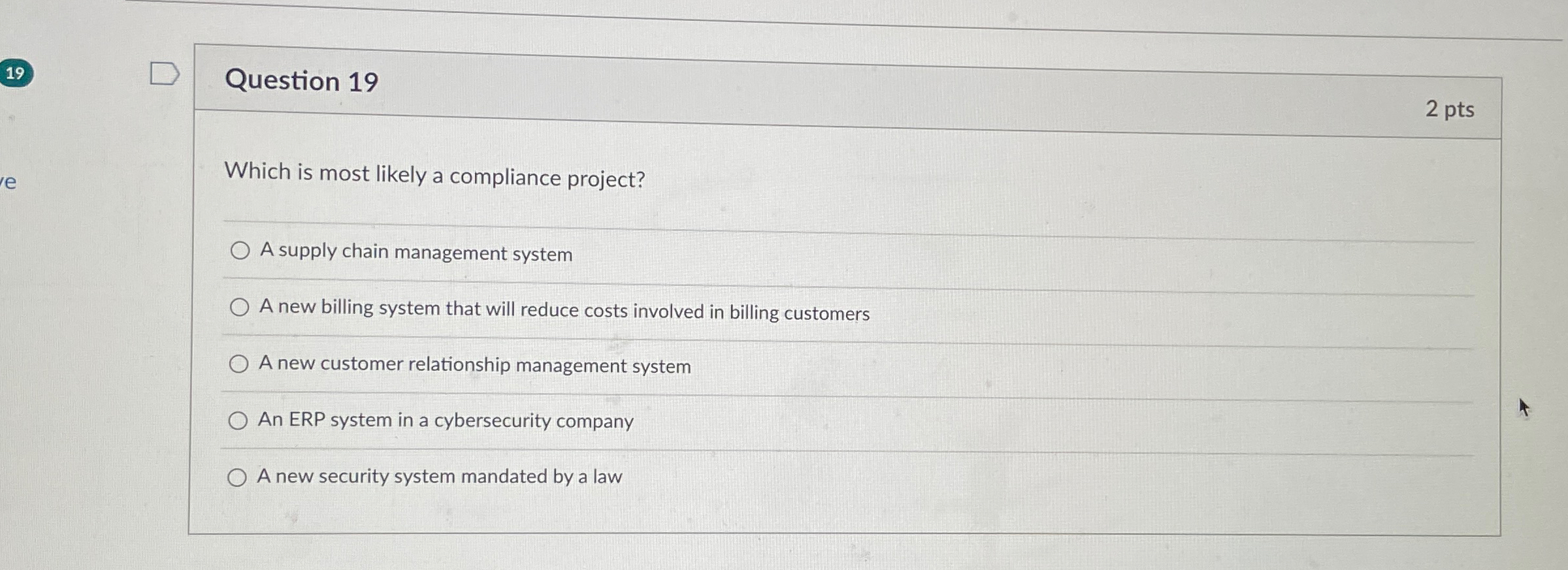 Solved Question 192 PtsWhich Is Most Likely A Compliance Chegg