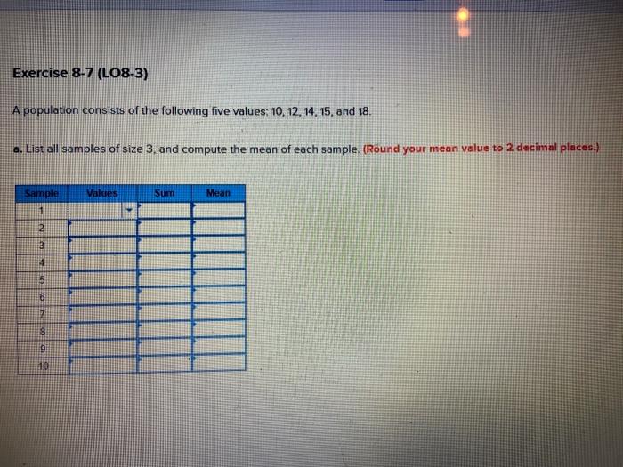 Solved Exercise 8 7 LO8 3 A Population Consists Of The Chegg