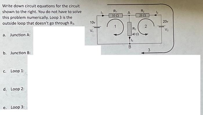 Solved Write Down Circuit Equations For The Circuit Shown