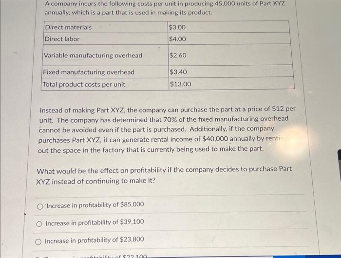 Solved A Company Incurs The Following Costs Per Unit In Chegg