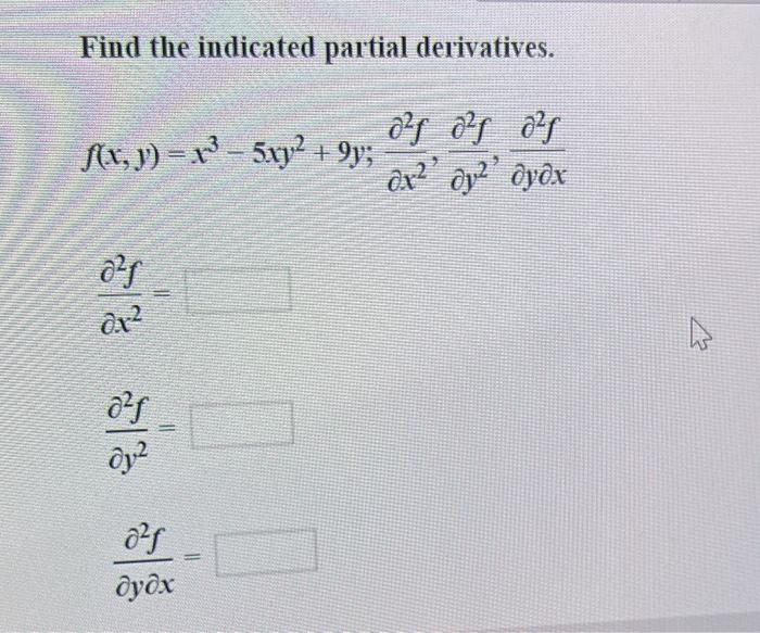 Solved Find The Indicated Partial Derivatives Chegg