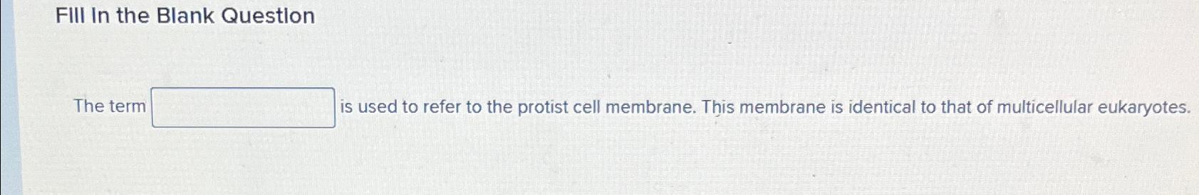 Solved FIII In The Blank QuestionThe Term Is Used To Refer Chegg