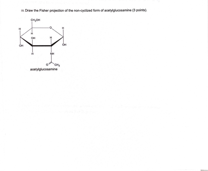 Solved Draw The Fisher Projection Of The Non Cyclized Chegg