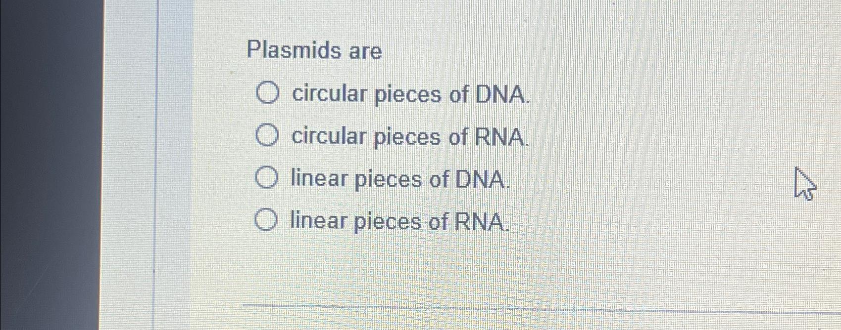 Solved Plasmids Arecircular Pieces Of Dna Circular Pieces Of Chegg