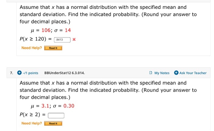 Solved Assume That X Has A Normal Distribution With The Chegg