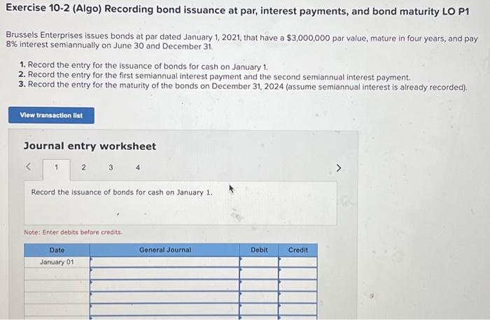 Solved Exercise Algo Recording Bond Issuance At Par Chegg