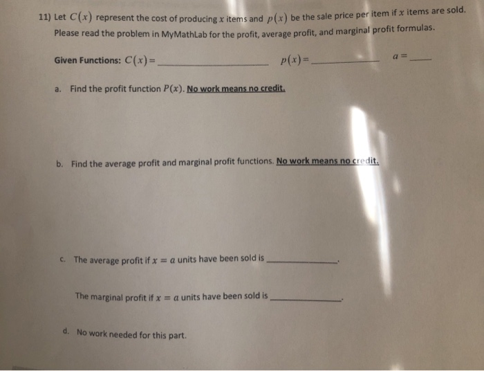 Let C X Represent The Cost Of Producing X Items Chegg