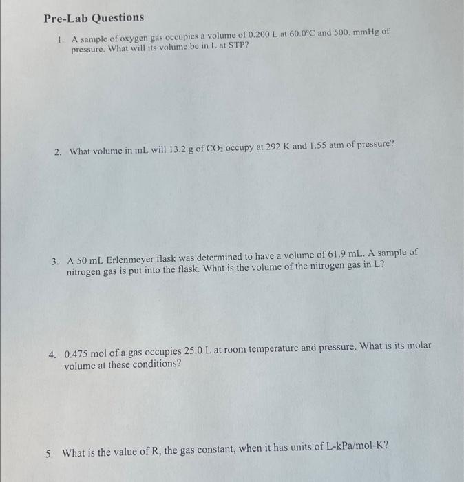 Solved 1 A Sample Of Oxygen Gas Occupies A Volume Of 0 200 Chegg