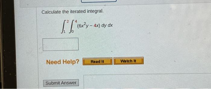 Solved Calculate The Iterated Integral X Chegg