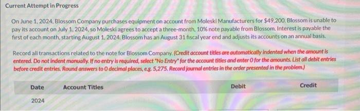 Solved On June Blossom Company Purchases Equipment Chegg