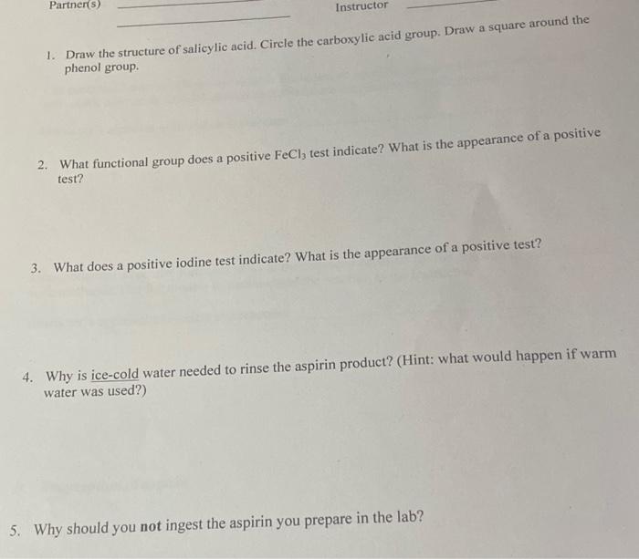 Solved 1 Draw The Structure Of Salicylic Acid Circle T