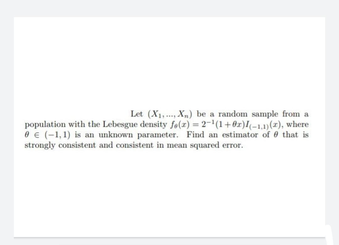 Solved Let X₁ Xn be a random sample from a population Chegg