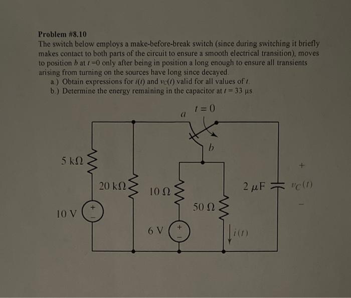 Solved Problem 8 10 The Switch Below Employs A Chegg