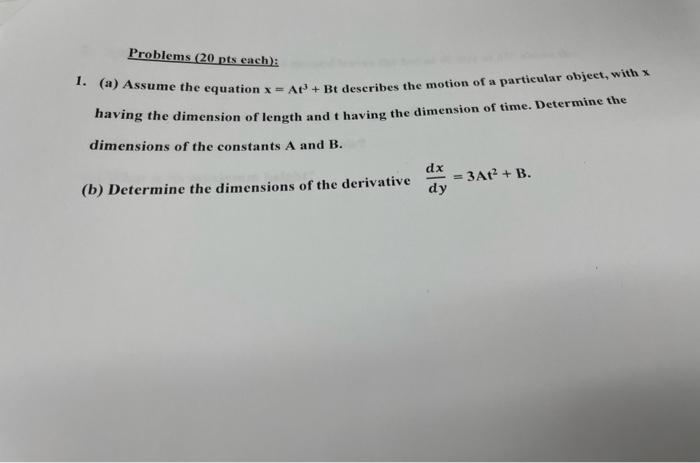 Solved Problems 20 Pts Each 1 A Assume The Equation X Chegg