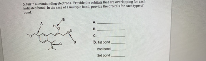 Solved Fill In All Nonbonding Electrons Provide The Chegg