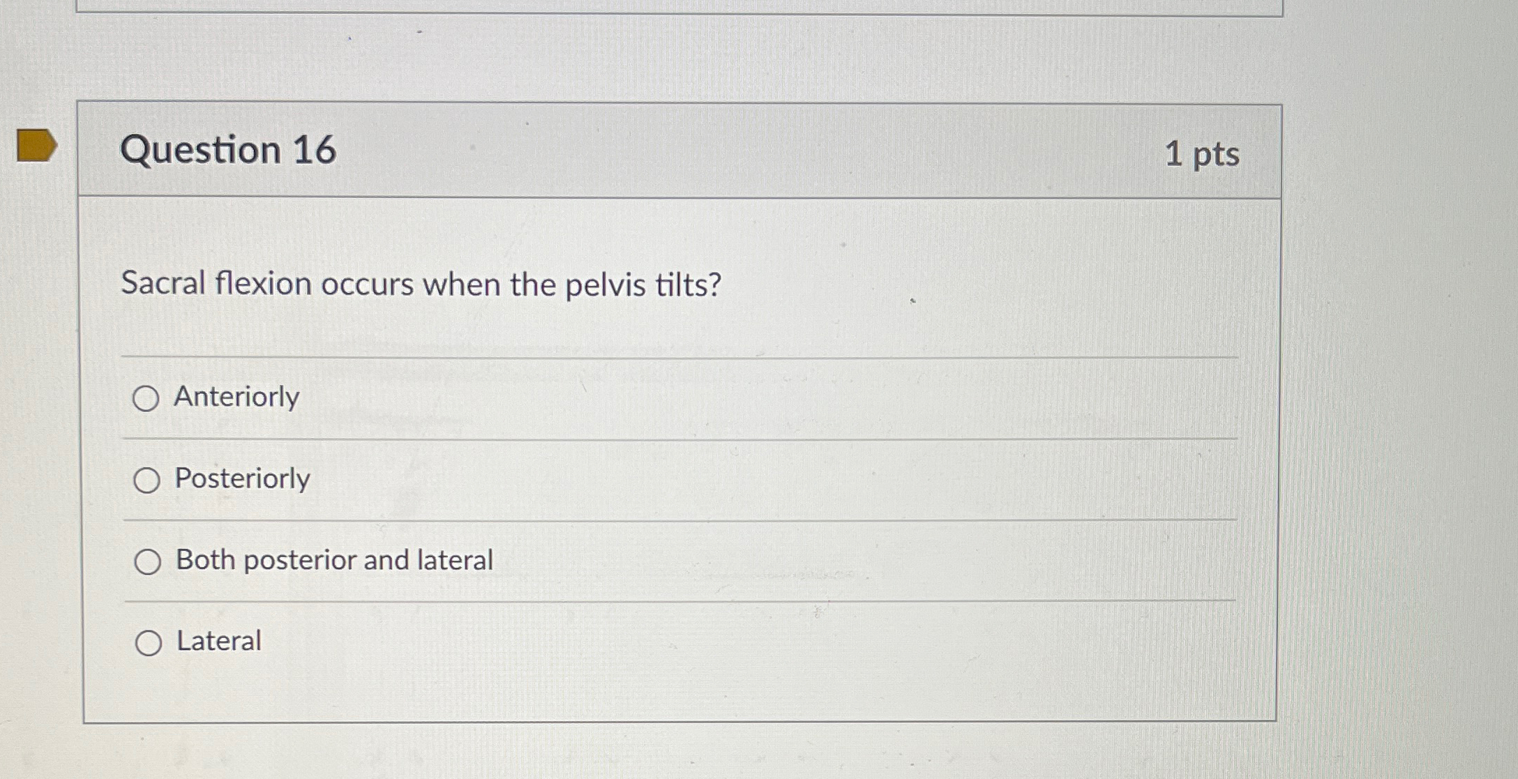 Solved Question Ptssacral Flexion Occurs When The Pelvis Chegg