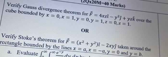 Solved X M Marks Verify Gauss Divergence Theorem For F Chegg