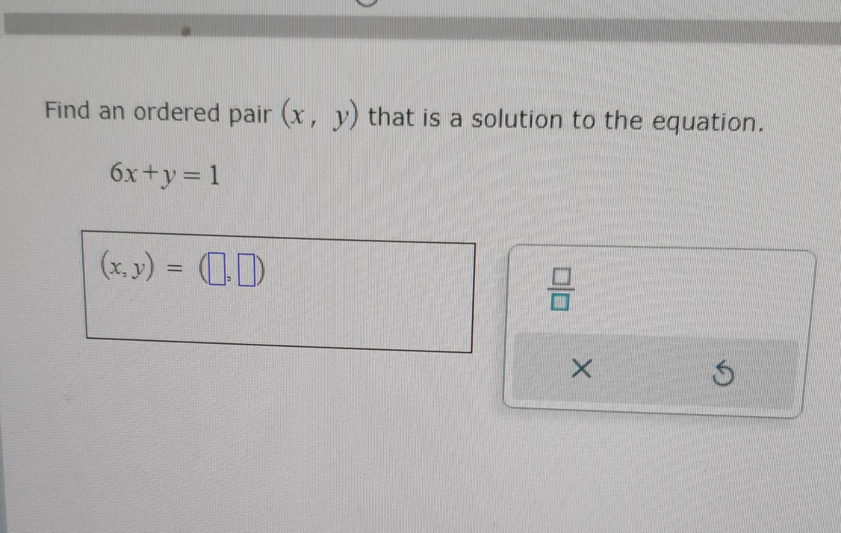 Solved Find An Ordered Pair X Y That Is A Solution To The Chegg