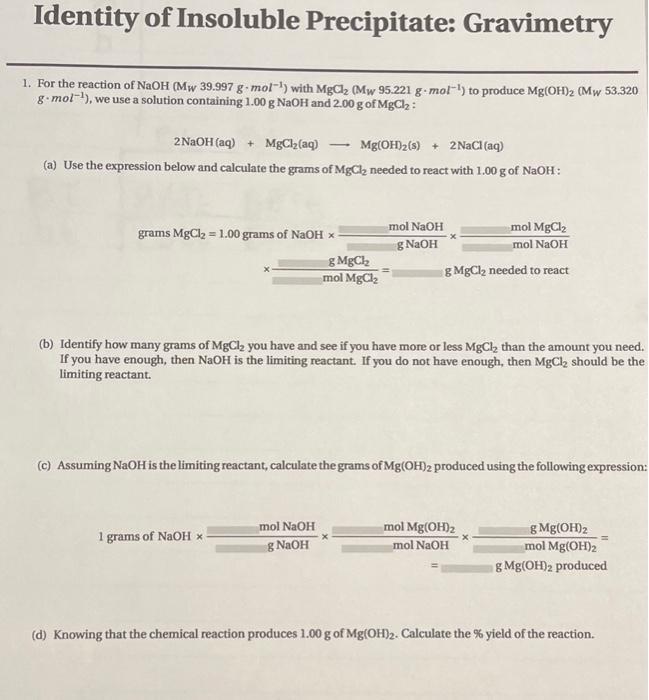 Solved Identity Of Insoluble Precipitate Gravimetry 1 For Chegg