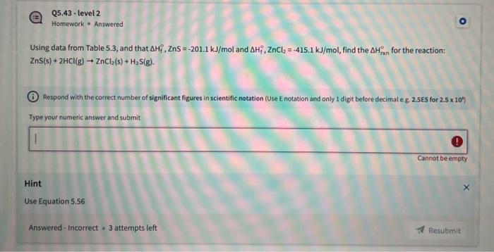 Solved Using Data From Table And That Hf Zns Chegg