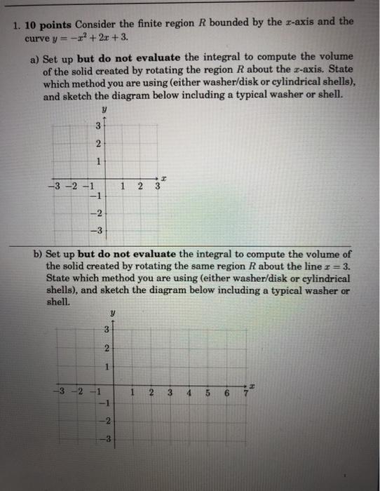 Solved 1 10 Points Consider The Finite Region R Bounded By Chegg