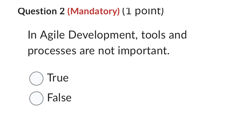 Solved Question 2 Mandatory 1 Point In Agile Chegg