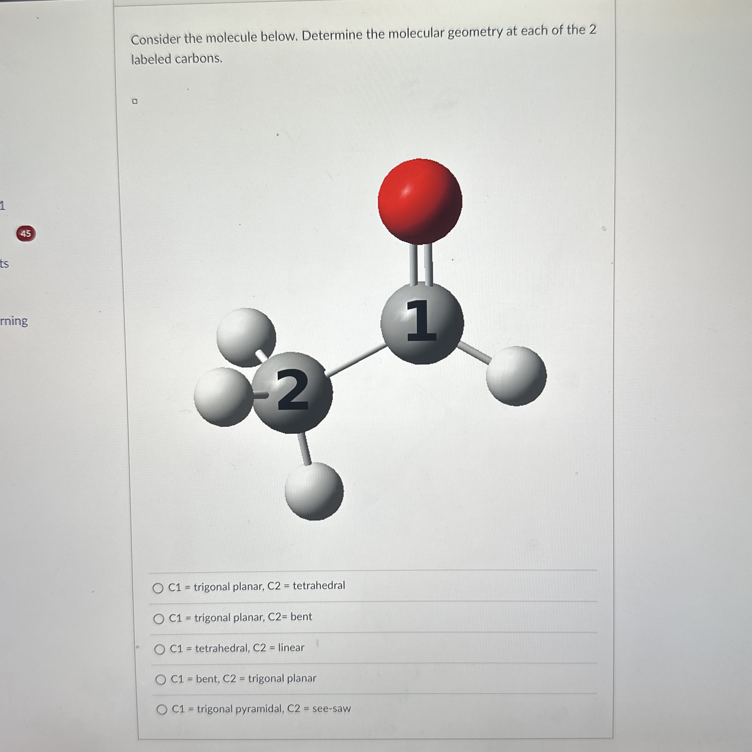 Solved Consider The Molecule Below Determine The Molecul