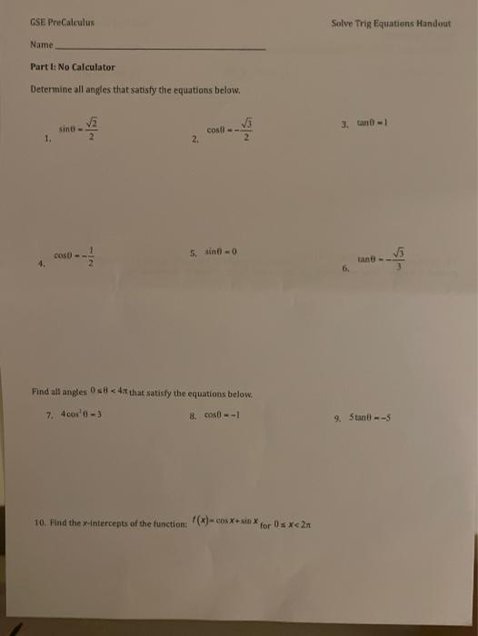 Solved Gse Precalculus Solve Trig Equations Handout Name Chegg