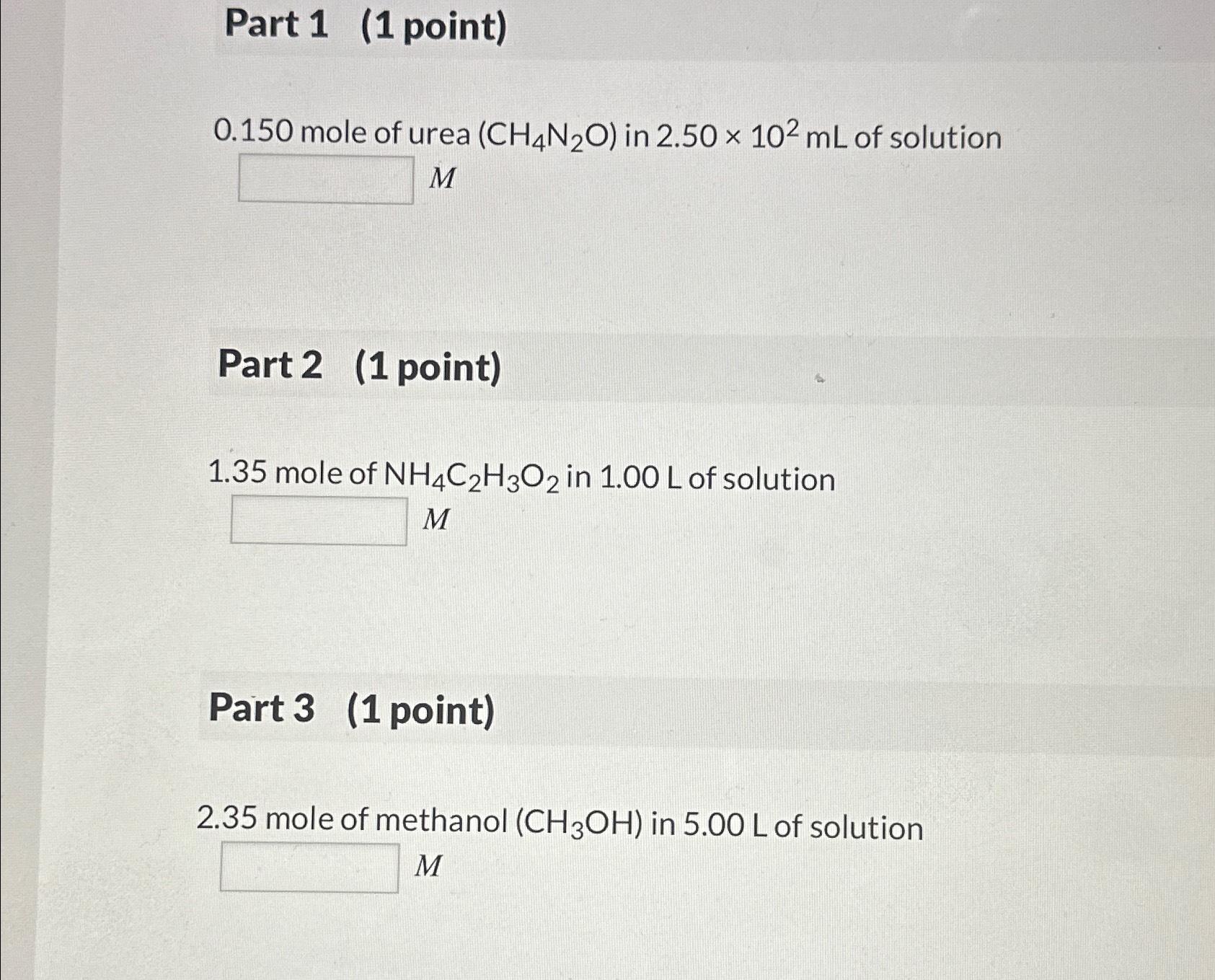 Solved Part 1 1 Point 0 150 Mole Of Urea CH4N2O In Chegg